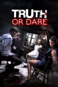 Download Truth or Dare (2018) Dual Audio {Hindi-English} 480p [350MB] | 720p [800MB] | 1080p [1.5GB]