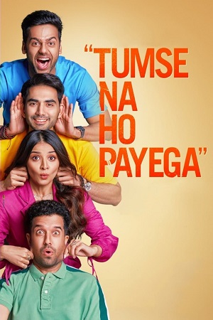 Download Tumse Na Ho Payega (2023) Hindi Full Movie DSNP WEB-DL 480p [450MB] | 720p [1.1GB] | 1080p [2.5GB] poster