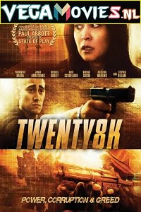 Download Twenty8k (2012) Dual Audio {Hindi-English} 480p [350MB] | 720p [900MB] poster