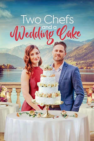 Download Two Chefs and a Wedding Cake (2023) BluRay Dual Audio {Hindi-English} 480p [330MB] | 720p [920MB] | 1080p [1.8GB] poster