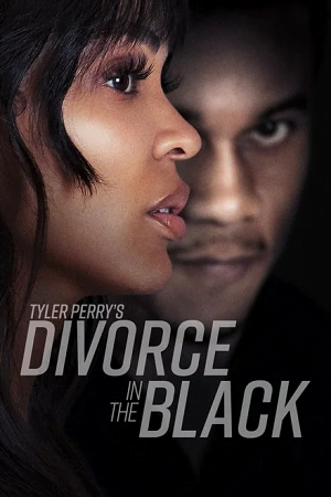 Download Tyler Perry’s Divorce in the Black – Prime Video (2024) WEB-DL Dual Audio {Hindi-English} 480p [440MB] | 720p [950MB] | 1080p [2.6GB] poster