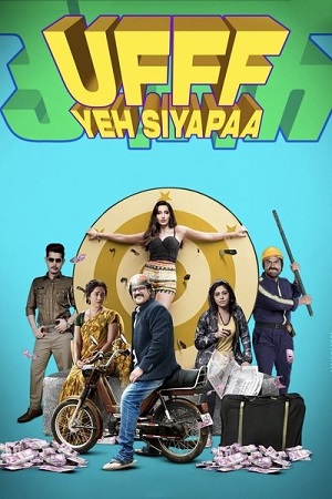 Download Ufff Yeh Siyapaa (2025) HDTC [Hindi (LiNE – Audio)] Full Movie 480p [380MB] | 720p [880MB] | 1080p [1.8GB] poster