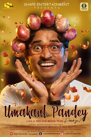 Download Umakant Pandey Purush Ya (2019) Hindi Full Movie WEB-DL 480p [300MB] | 720p [1GB] | 1080p [3GB] poster