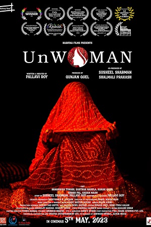 Download UnWoman (2023) WEB-DL {Hindi DD5.1} Full Movie 480p [350MB] | 720p [1GB] | 1080p [2.2GB] poster