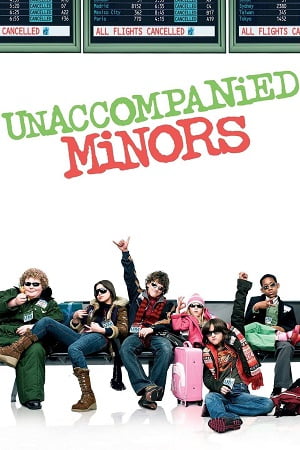 Download Unaccompanied Minors (2006) Dual Audio [Hindi + English] WeB-DL 480p [400MB] | 720p [850MB] | 1080p [1.8GB] poster