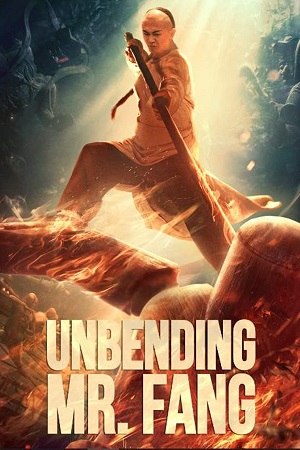 Download Unbending Mr. Fang (2021) WEB-DL Dual Audio {Hindi-Chinese} 480p [300MB] | 720p [800MB] | 1080p [1.5GB] poster