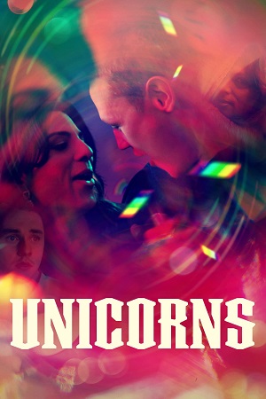 Download Unicorns (2024) {English with Subtitles} Full Movie WEB-DL 480p [350MB] | 720p [950MB] | 1080p [2.3GB] poster
