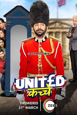 Download United Kacche (2023) Season 1 Hindi ZEE5 Complete WEB Series 480p | 720p | 1080p | 2160p 4K WEB-DL poster