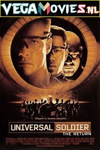 Download Universal Soldier: The Return (1999) Dual Audio {Hindi-English} 480p [300MB] | 720p [700MB] poster
