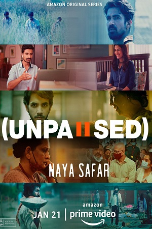 Download Unpaused: Naya Safar (2022) Season 1 Hindi [Amazon Prime] Complete Web Series 480p | 720p WEB-DL poster