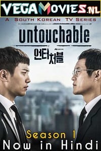 Download Untouchable (Season 1) [S01E16 Added] Hindi ORG. Dubbed Disney+ Hotstar Series WEB-DL 720p WEB-DL poster