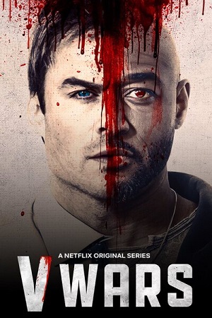 Download V-Wars Netflix (2019) S01 Dual Audio {Hindi-English} 480p [150MB] | 720p [450MB] WEB-DL poster