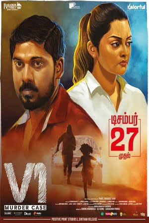 Download V1 Murder Case (2019) HDRip ORG. Dual Audio [Hindi – Tamil] Full Movie 480p [400MB] | 720p [1.2GB] | 1080p [2.4GB] poster