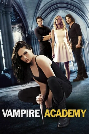 Download Vampire Academy (2014) BluRay Dual Audio {Hindi-English} 480p [420MB] | 720p [970MB] | 1080p [2.2GB] poster