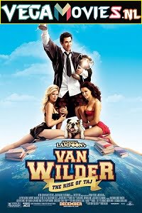 Download Van Wilder 2: The Rise of Taj (2006) Dual Audio [Hindi-English] 480p [300MB] | 720p [900MB] poster