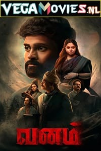 Download Vanam (2022) HDRip [Hindi ORG Dubbed] Full Movie 480p [400MB] | 720p [1GB] | 1080p [1.7GB] poster