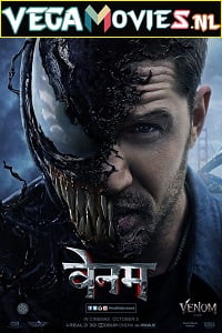 Download Venom (2018) Dual Audio {Hindi-English} 480p [450MB] | 720p [1.2GB] | 1080p [2.5GB]