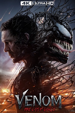 Download Venom: The Last Dance (2024) Dual Audio {Hindi ORG DD5.1-English} WEB-DL 480p [350MB] | 720p [1GB] | 1080p [2.3GB]  2160p 4K [10GB] poster