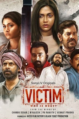 Download Victim Season 1 (2022) [Hindi & Multi Audio] SonyLIV Complete Web Series 480p | 720p | 1080p WEB-DL poster