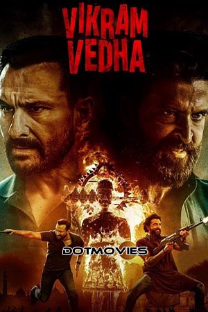 Download Vikram Vedha (2022) Hindi ORG. Full Movie WEB-DL 480p [500MB] | 720p [1.5GB] | 1080p [3GB] poster