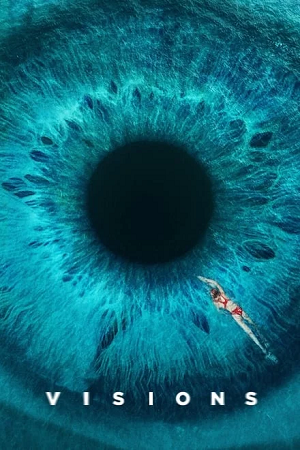 Download Visions (2023) BluRay Dual Audio {Hindi-French} 480p [410MB] | 720p [1.2GB] | 1080p [2.6GB] poster