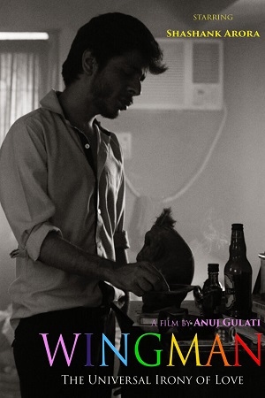 Download WingMan: The Universal Irony of Love (2021) WEB-DL {Hindi DD2.0} Full Movie 480p [250MB] | 720p [1.1GB] | 1080p [1.9GB] poster