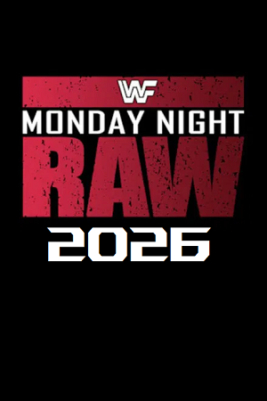 Download WWE Monday Night Raw (11th-May 2026) Hindi-English Full WWE Show 480p 720p 1080p WEB-DL poster