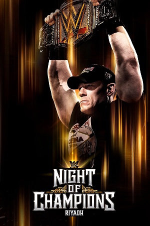 Download WWE Night of Champions – 28th June (2025) PPV WWE Specials [Hindi-English] 480p | 720p | 1080p WEB-DL