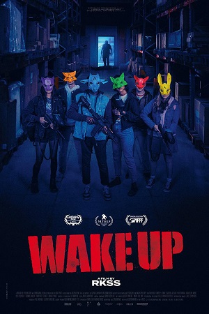 Download Wake Up (2023) {English with Subtitles} Full Movie WEB-DL 480p [300MB] | 720p [650MB] | 1080p [1.6GB] poster