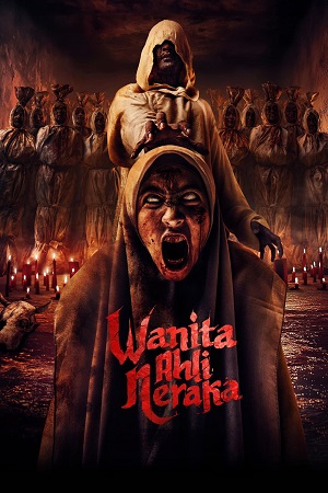 Download Wanita Ahli Neraka (2024) {Indonesian with Subtitles} Full Movie WEB-DL 480p [300MB] | 720p [800MB] | 1080p [2GB] poster