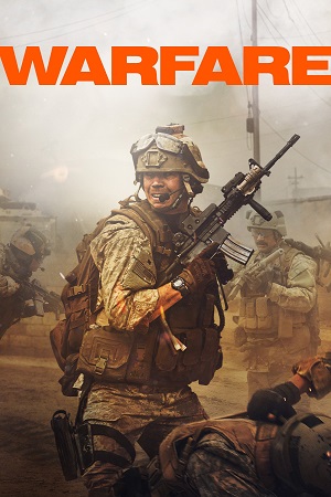Download Warfare (2025) Dual Audio {Hindi-English} AMZN WEB-DL 480p [350MB] | 720p [1.1GB] | 1080p [2.3GB] poster