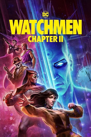 Download Watchmen: Chapter II (2024) English With Substittle WeB-DL 480p [350MB] | 720p [720MB] | 1080p [1.7GB] poster
