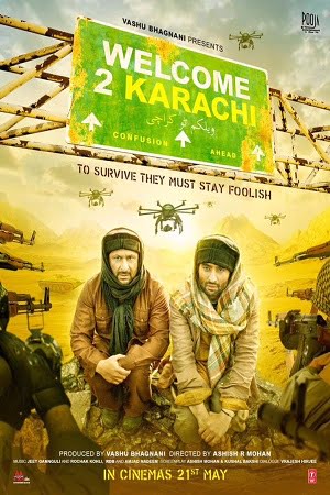 Download Welcome 2 Karachi (2015) Hindi Full Movie 480p [350MB] | 720p [970MB] Web-DL poster