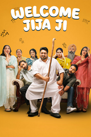 Download Welcome Jija Ji (2026) Punjabi Full Movie 480p [300MB] | 720p [800MB] | 1080p [1.9GB] WEB-DL poster