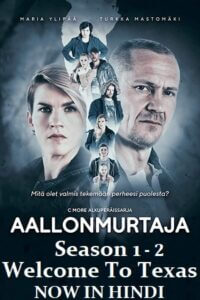 Download Welcome To Texas (Season 1-2) Dual Audio {Hindi-Finnish} Vrott Original WEB Series 720p | 1080p WEB-DL poster