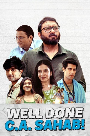 Download Well Done C.A. Sahab! (2025) WEB-DL {Hindi DD2.0} Full Movie 480p [400MB] | 720p [930MB] | 1080p [1.9GB] poster