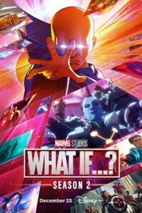 Download What If…? (2023) Season 2-Complete English WEB-Series 720p | 1080p WEB-DL poster