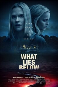 Download What Lies Below (2020) Dual Audio {Hindi-English} 480p [300MB] | 720p [800MB] | 1080p [2GB] poster