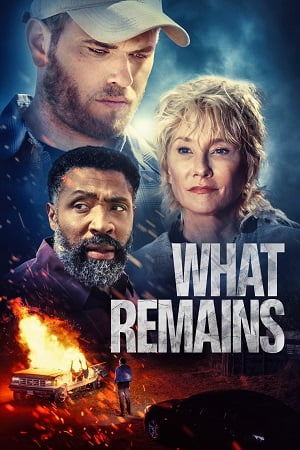 Download What Remains (2022) {English with Subtitles} Full Movie WEB-DL 480p [380MB] | 720p [1GB] | 1080p [2.4GB] poster