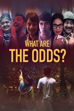 Download What are the Odds? (2020) Hindi Full Movie HDRip 480p [300MB] | 720p [750MB] | 1080p [1.5GB] poster