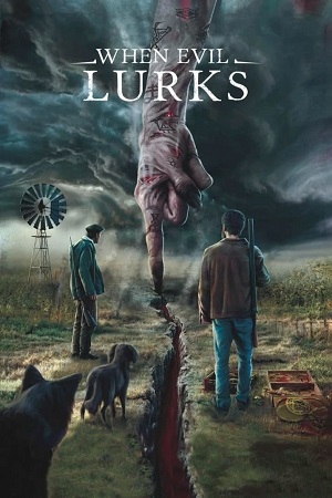 Download When Evil Lurks (2023) BluRay Dual Audio {Hindi-Spanish} 480p [490MB] | 720p [1.1GB] | 1080p [3.2GB] poster