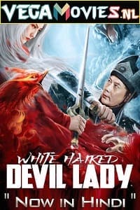 Download White Haired Devil Lady (2020) Dual Audio {Hindi-English} 480p [250MB] | 720p [700MB] | 1080p [2.5GB] poster
