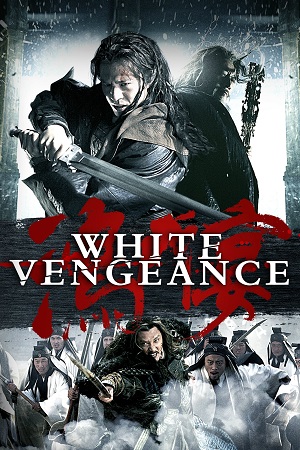 Download White Vengeance (2011) BluRay Dual Audio {Hindi-English} 480p [550MB] | 720p [1.1GB] | 1080p [2.6GB] poster