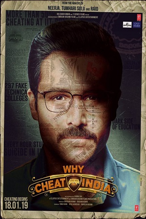 Download Why Cheat India (2019) Hindi Full Movie 480p [300MB] | 720p [940MB] | 1080p [1.5GB] poster