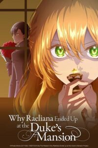 Download Why Raeliana Ended Up at the Duke’s Mansion (2023) Season 1 [S01E01-12 Added] Multi Audio [Hindi-English-Japanese] 480p | 720p | 1080p WEB-DL poster