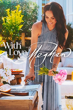 Download With Love, Meghan (2025) Season 1 Dual Audio {Hindi-English} NetFlix Original WEB Series 480p | 720p | 1080p WEB-DL poster