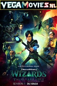 Download Wizards: Tales of Arcadia (2020) Season 1 Dual Audio {Hindi-English} Netflix WEB Series 720p [170MB] HDRip poster