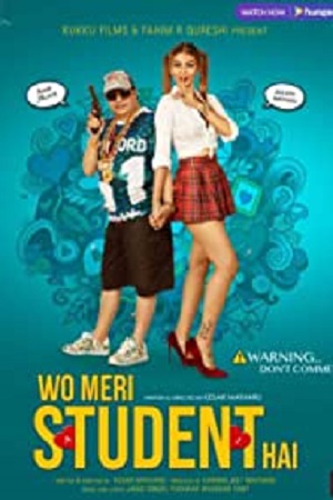 Download Wo Meri Student Hai (2021) Hindi Full Movie 480p [400MB] | 720p [1.2GB] poster