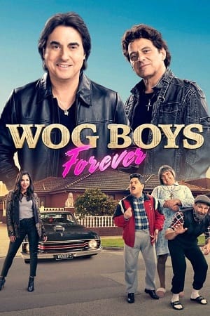 Download Wog Boys Forever (2022) BluRay {English With Subtitles} Full Movie 480p [350MB] | 720p [900MB] | 1080p [2.2GB] poster