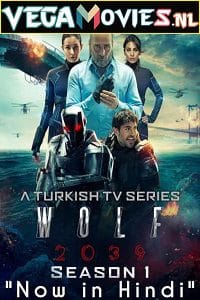 Download Wolf 2039 (2021) Season 1 Hindi Dubbed [ORG] 480p | 720p WEB-DL poster